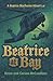 Beatrice at Bay (The Beatri...
