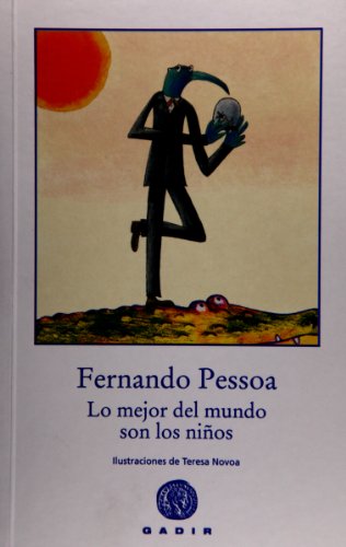 Portada de Lo mejor del mundo son los niños, de Fernando Pessoa