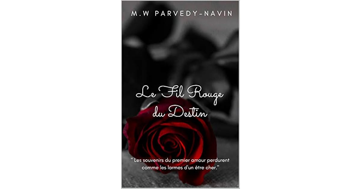 Le Fil Rouge Du Destin By M W Parvedy Navin