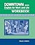 Downtown Basic: Workbook