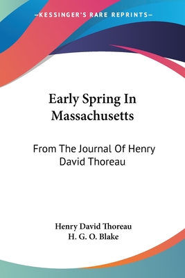 Early Spring In Massachusetts: From The Journal Of Henry David Thoreau (Paperback)