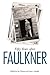 Fifty Years After Faulkner
