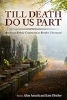 Till Death Do Us ...