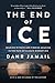 The End of Ice