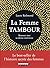 La femme tambour by Layne Redmond