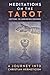 Meditations on the Tarot by Valentin Tomberg