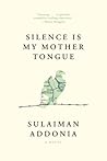 Silence Is My Mot...