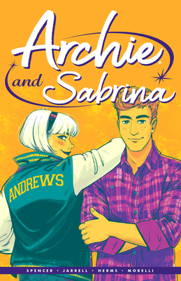 Archie by Nick Spencer Vol. 2: Archie & Sabrina (Paperback)