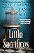 Little Sacrifices