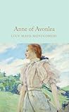 Anne of Avonlea by L.M. Montgomery