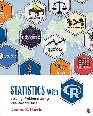 Statistics with R: Solving Problems Using Real-World Data (Paperback)