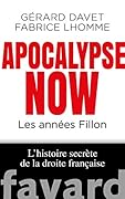 Apocalypse. Les années Fillon