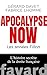 Apocalypse. Les années Fillon