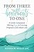 From Three Heartbeats to One: A Gentle Companion Offering Hope in Grieving Pregnancy and Infant Loss