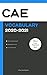 CAE Official Vocabulary 2020-2021 by College Exam Preparation