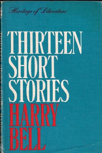Thirteen Short Stories