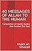 40 MESSAGES OF ALLAH TO THE...