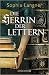Die Herrin der Lettern by Sophia Langner Die Herrin der Lettern by Sophia Langner