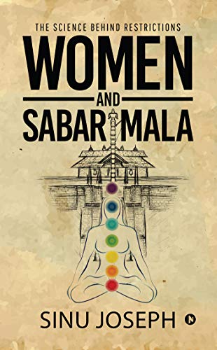 Women and Sabarimala : The Science behind Restrictions (Kindle Edition)