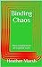 Binding Chaos: Mass Collabo...