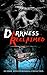 Darkness Reclaimed: Ten Gri...