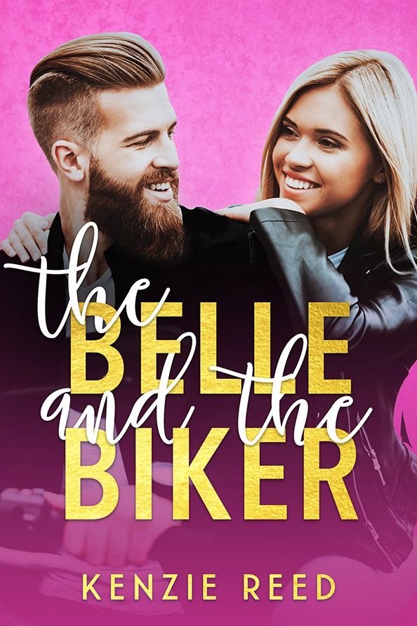 The Belle and the Biker (Fake It Till You Make It #2)