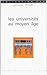 Les Universités au Moyen Âge