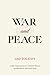 War and Peace