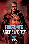 Fire and Onyx by Andrew Grey Fire and Onyx by Andrew Grey