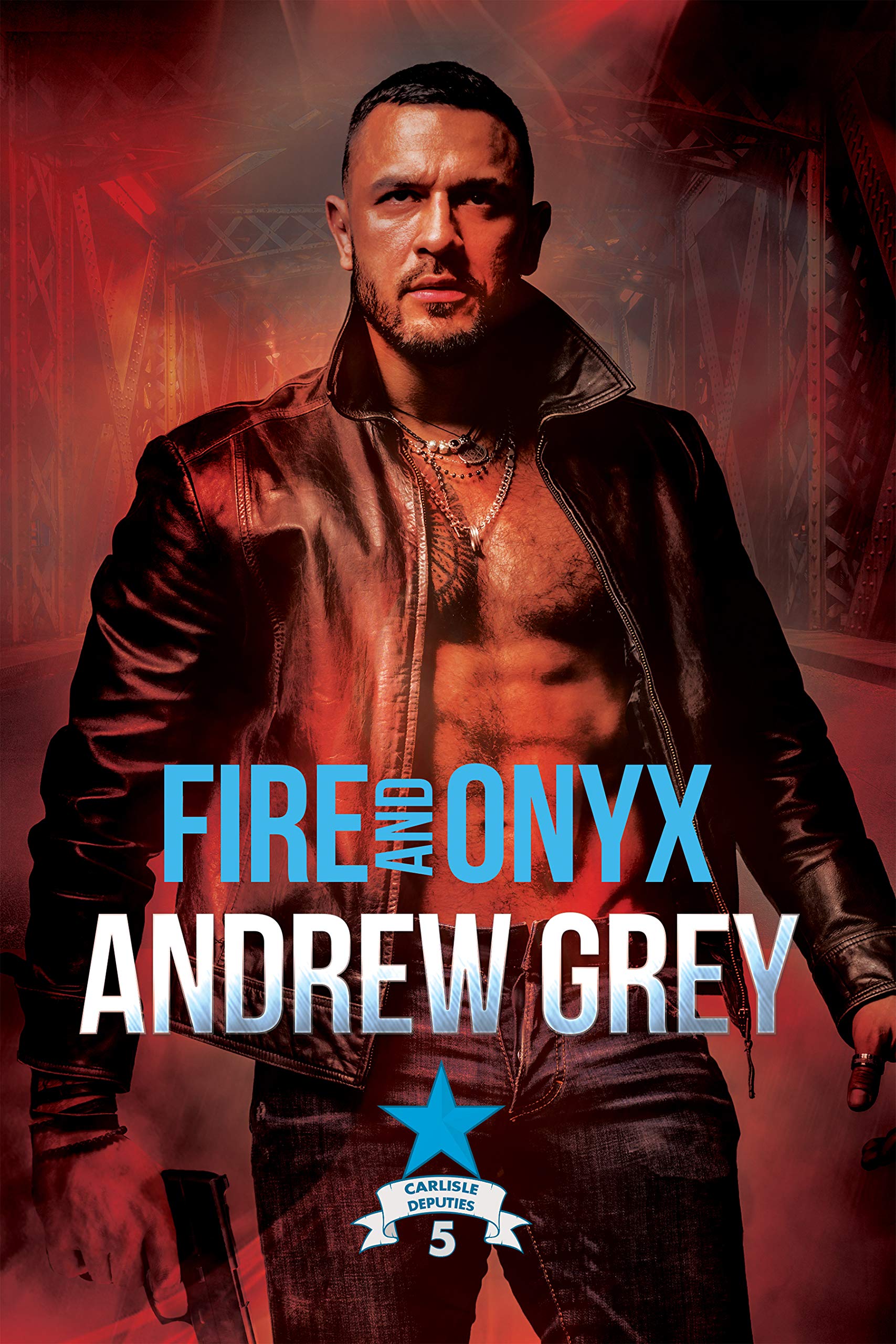 Fire and Onyx (Carlisle Deputies #5)