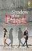 Shadow of the Past
