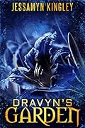Dravyn's Garden