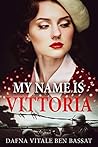 My Name Is Vittoria