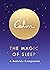 The Magic of Sleep: A Bedside Companion