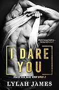 I Dare You