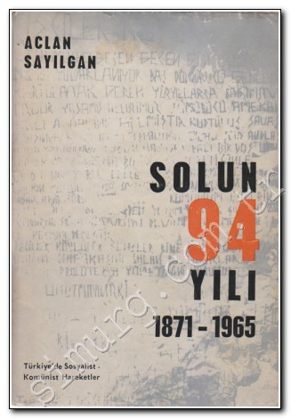 Solun 94 Yılı (1871 – 1965)