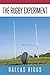 The Rugby Experiment