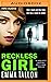 Reckless Girl