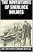 The Adventures of Sherlock Holmes (Illustrated)