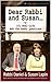 Dear Rabbi and Susan: 101 R...
