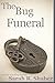 The Bug Funeral (The Professor Simon Shaw Murder Mysteries)