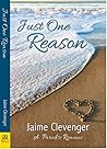 Just One Reason by Jaime Clevenger