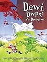 Dewi, Dwpsi a'r D...