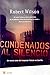 Condenados al silencio (FIC...