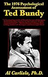 The 1976 Psychological Assessment of Ted Bundy