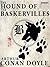 The Hound of the Baskervilles: Sherlock Holmes #3