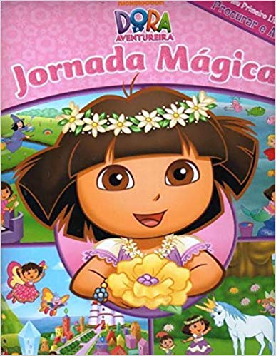 Dora a Aventureira Jornada Mágica (Hardcover)