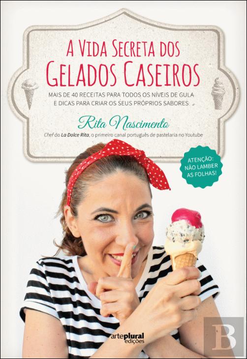 A Vida Secreta dos Gelados Caseiros