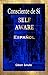 Consciente de Sí: Self Aware (Spanish Edition)