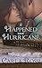 It Happened One Hurricane: ...